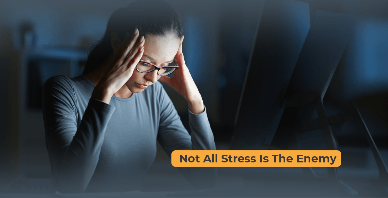 You Stress or Eustress?