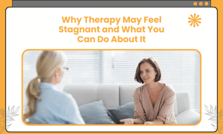 When Therapy Feels Stagnant: Possible causes and what to do