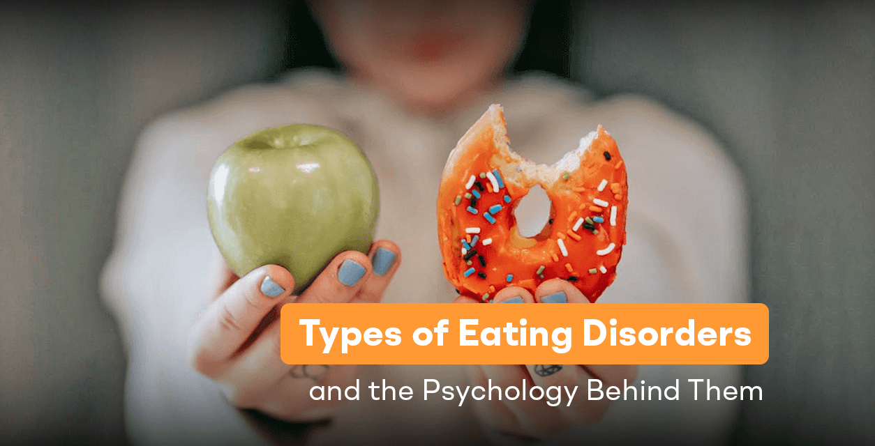 Types of Eating Disorders