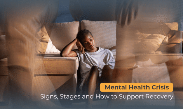 Mental Health Crisis: Signs, Stages, and How to Support Recovery