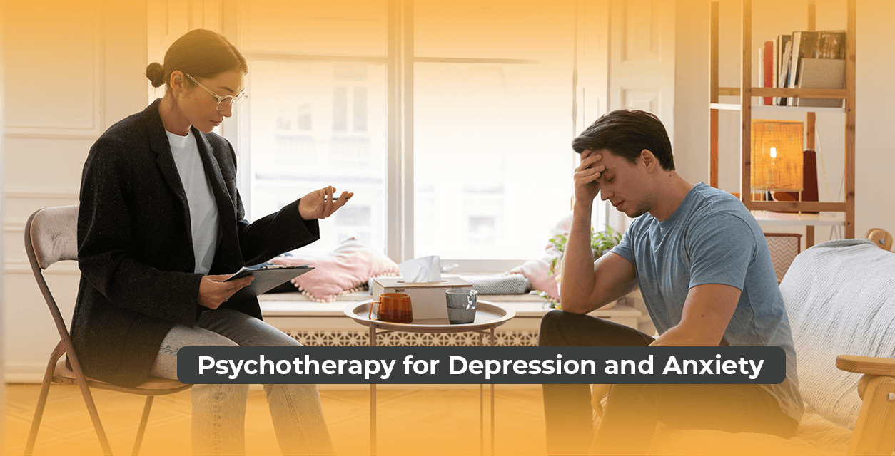 Psychotherapy for Depression and Anxiety