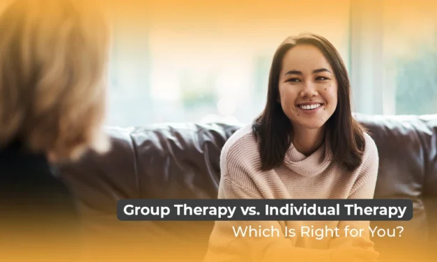 Group Therapy vs. Individual Therapy: Which Is Right for You?